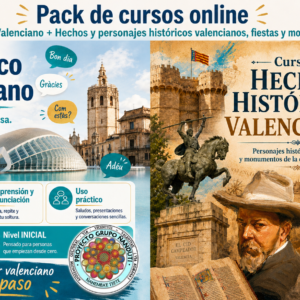 Pack Curso de Valenciano+Curso de Hechos y personajes históricos valencianos, fiestas y monumentos Online