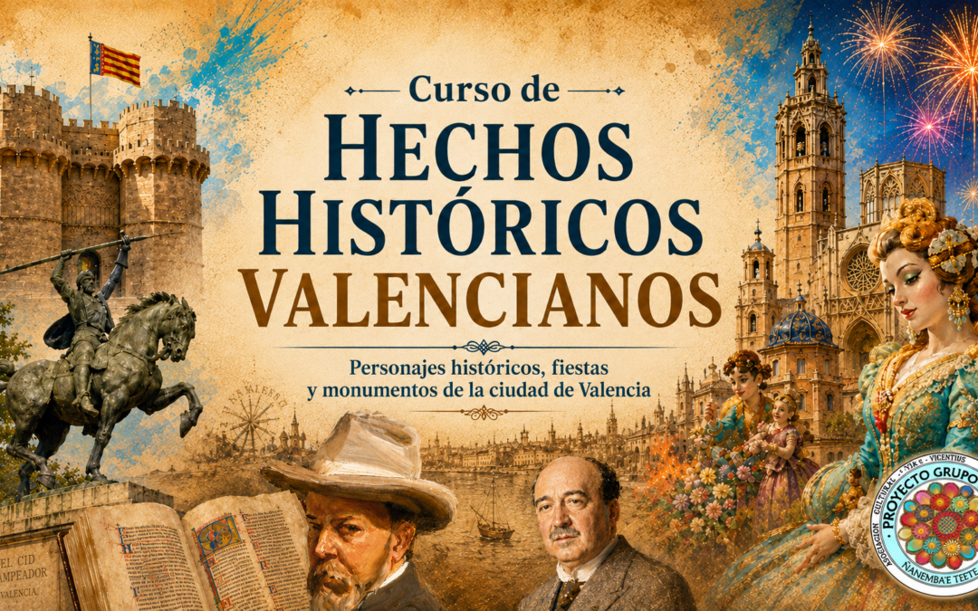 Personajes históricos valencianos que debes conocer